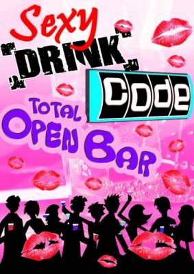 Open Bar / Sexy Drink Code