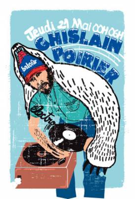 GHISLAIN POIRIER + GUESTS