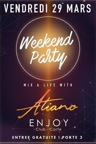 WEEKEND PARTY by ATIANO