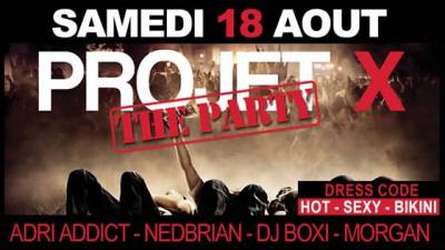 Projet X : The party