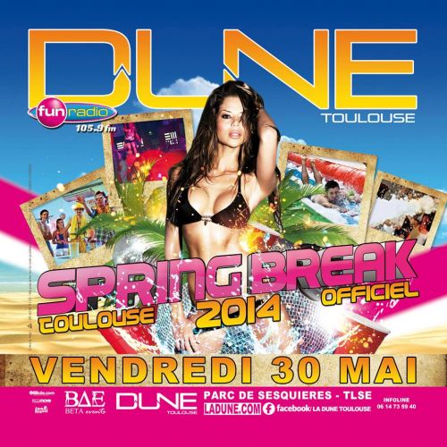 SPRING BREAK TOULOUSE 2014