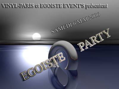 EGOISTE PARTY