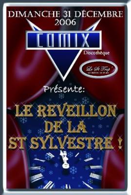 Le Reveillon de la St Sylvestre