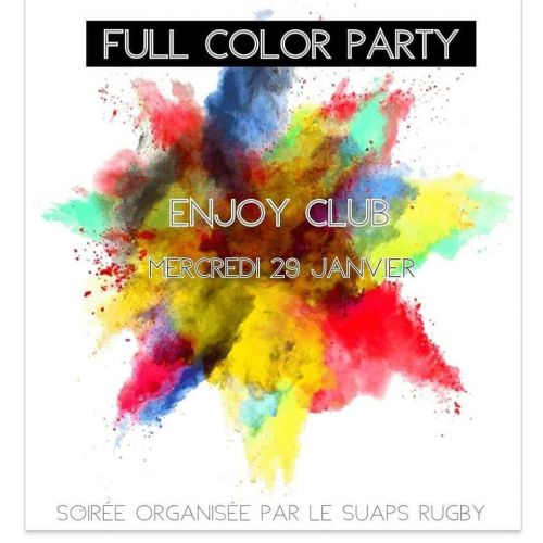 #ENJOY FULL COLOR ???? organisée par l’association SUAPS RUGBY