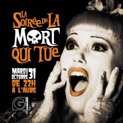 LA SOIREE DE LA MORT QUI TUE !