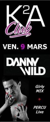 DANNY WILD Résident QUEEN – MIX LIVE –