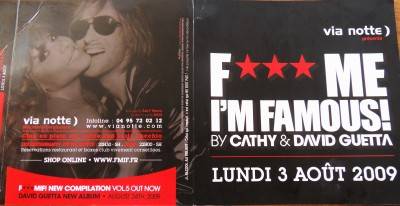 F*** ME I’M FAMOUS ! By David et Cathy Guetta