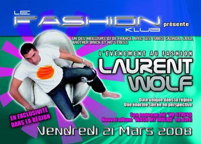 LAURENT WOLF au FASHION KLUB