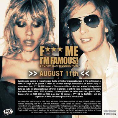 F*** ME I’M FAMOUS by Cathy et David Guetta