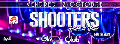 SHOOTERS Made In Glam