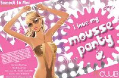 ** I LOVE MY MOUSSE PARTY **