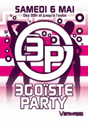 EGOISTE PARTY
