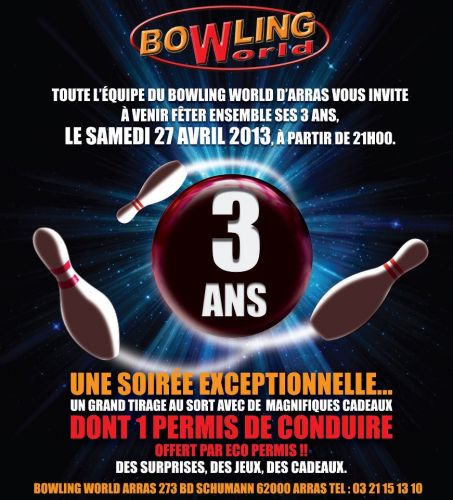 Les 3 Ans du Bowling World