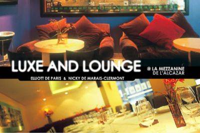 Luxe and Lounge