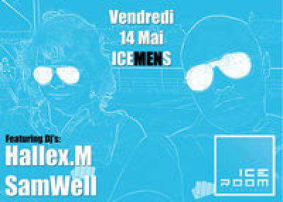 ICEMENS !! Featuring DJ’S – Hallex.M & SamWell