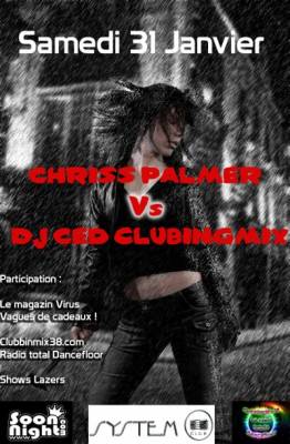 Chriss Palmer Vs Dj Ced Clubbingmix38