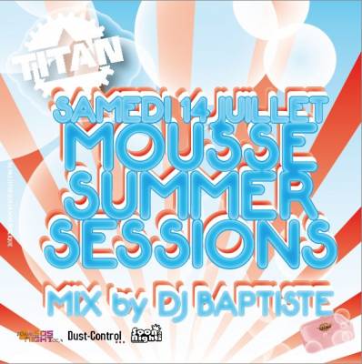 MOUSSE SUMMER SESSION