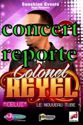 Colonel REYEL / SOIREE REPORTEE