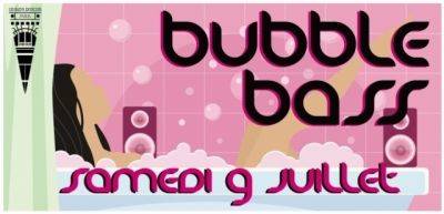 Bubble bass