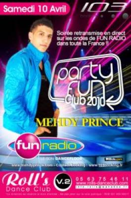 Party Fun Club 2010 with Mehdy Prince