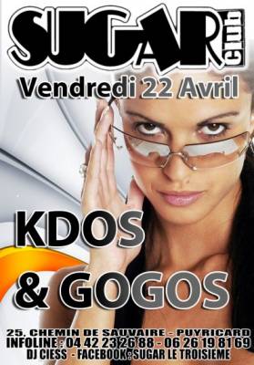 SEXY GOGO’S & DES TONNES DE CADEAUX