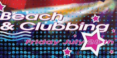 Beach ‘ Clubbing
