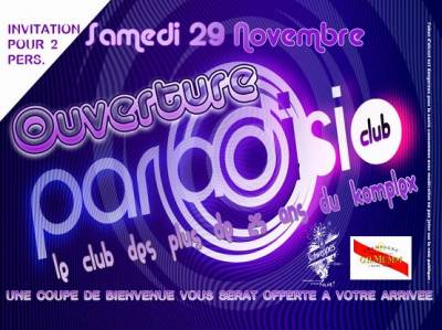 OUVERTURE DU PARADISIO