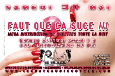 FAUT QUE CA SUCE !!!