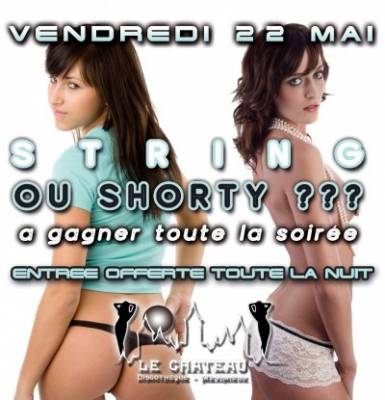 STRING OU SHORTY ???
