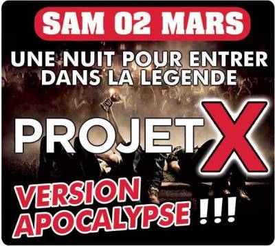 Soirée Projet x version apocalypse