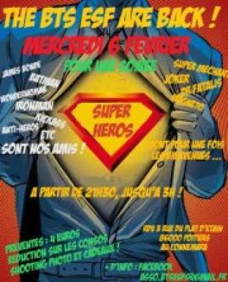 Soirée étudiante  » Super héros « 