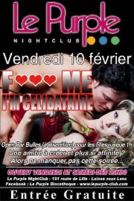 F♥♥♥ ME I’M CELIBATAIRE
