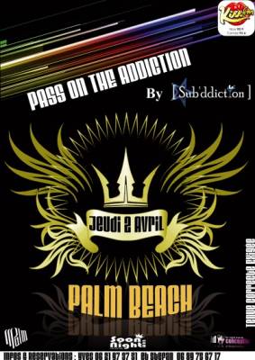 Pass on the addiction
