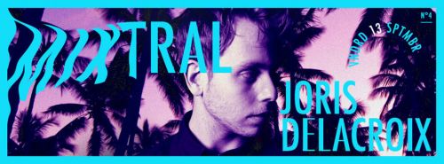 MIX TRAL | JORIS DELACROIX