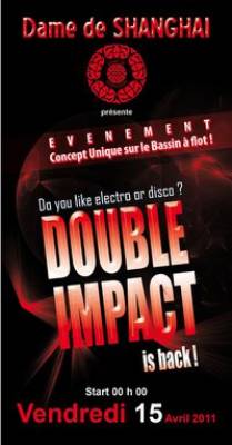 DOUBLE IMPACT “La soirée”