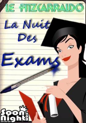la nuit des EXAMS