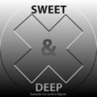 Sweet ‘ Deep
