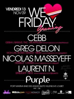 WE LOVE FRIDAY :: OPENING avec CEBB du BARLIVE & GREG DELON