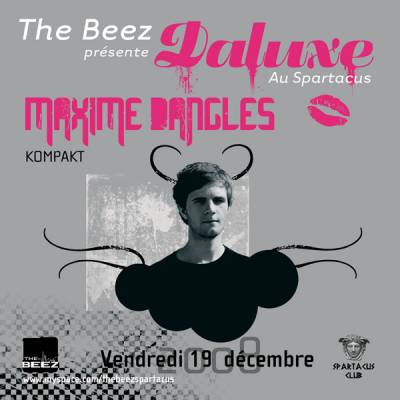 DALUXE feat MAXIME DANGLES @ Spartacus Club