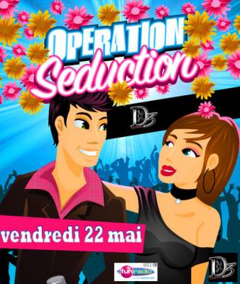 OPERATION SEDUCTION