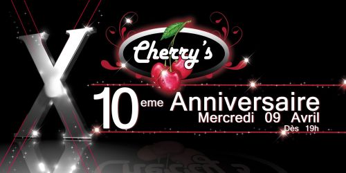 Anniversaire les dix ans du Cherrys