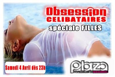 obsession célibataires speciale filles