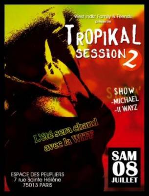 TROPIKAL SESSION 2