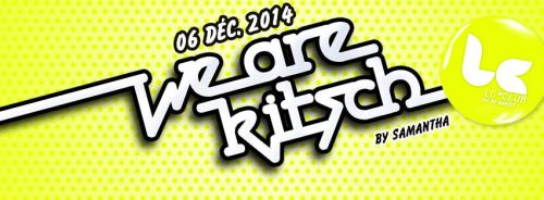 WE ARE KITSCH by SAMANTHA