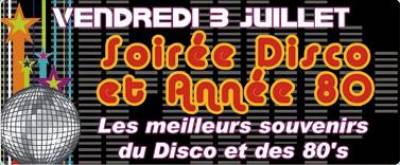 SOIRÉE DISCO & ANNÉE 80