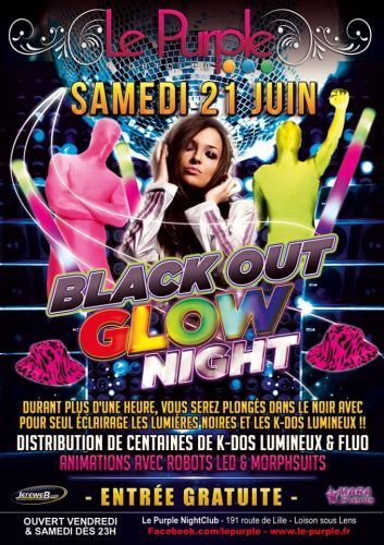 BLACK OUT GLOW NIGHT