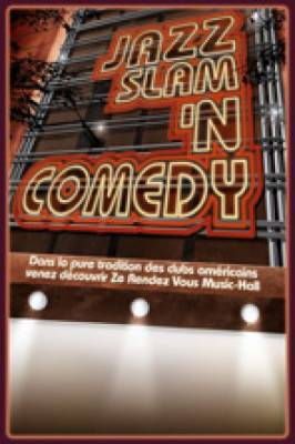 Jazz Slam ‘n comedy