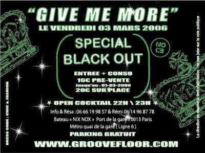 GIVE ME MORE