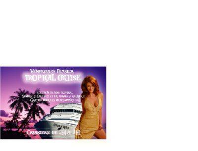 TROPICAL CRUISE