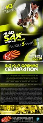 BIG V.I.P OPENING CELEBRATION | MADSAX & CAROLINE IN LIVE | K3 CLUB